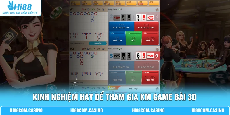 KM Game Bài 3D Hi88 | Tìm Hiểu 3+ Bí Quyết Nhận Thưởng Kinh nghiệm hay để tham gia KM game bài 3D