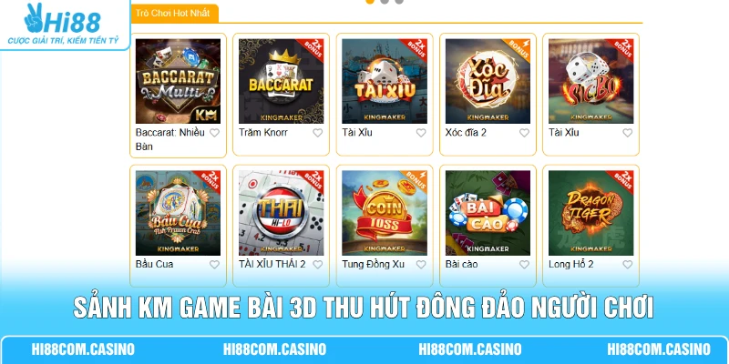 KM Game Bài 3D Hi88 | Tìm Hiểu 3+ Bí Quyết Nhận Thưởng Sảnh KM game bài 3D thu hút đông đảo người chơi